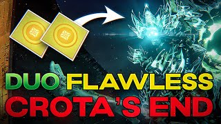 Duo Flawless Crotas End D2 [upl. by Yraeg]