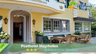 Posthotel Mayrhofen  Mayrhofen Hotels Austria [upl. by Lejna]