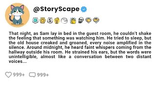 That night as Sam lay in bed in the guest room he couldn’t shake the feeling [upl. by Noyek]