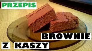 Brownie z kaszy jaglanej Zdrowszy zamiennik czegoś słodkiego [upl. by Bram]