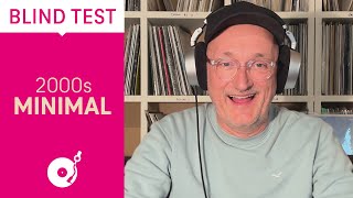 Blind Test  2000s Minimal  Episode 28 Electronic Beats TV [upl. by Nuris]