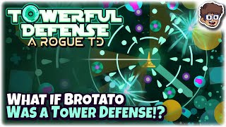 What if Brotato Was a Tower Defense Roguelike  Lets Try Towerful Defense A Rogue TD [upl. by Odranar736]