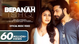 Bepanah Ishq Official Video Payal Dev Yasser Desai  Surbhi Chandna Sharad Malhotra  Kunaal V [upl. by Sigsmond137]