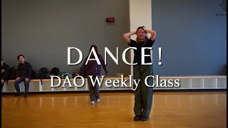 DAO Weekly Classes  Choreography Dance  1nonly Ft Wassup Rocker amp Ciscaux [upl. by Vod]