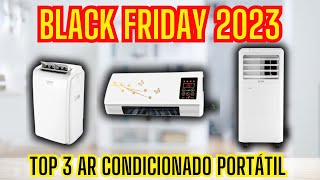 Melhores Ar Condicionado Portátil 2023 – MELHOR CUSTO BENEFICIO  BLACK FRIDAY 2023 [upl. by Yendic]