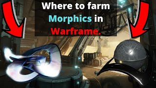 Where to farm Morphics in Warframe [upl. by Montgomery]