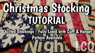 Quilted Christmas Stockings  QAYG and Foundation Piecing  7quot x 185quot Stocking Full Tutorial [upl. by Calan]