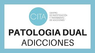 Centro de PATOLOGIA DUAL Adicciones  Clínicas CITA [upl. by Hselin293]