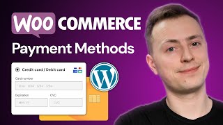 8 Best WooCommerce Payment Gateways  How to Set Up Payment Methods [upl. by Branen695]