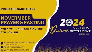 November Prayer amp Fasting  Day 1 of 3  6th Nov 2024 [upl. by Spector]