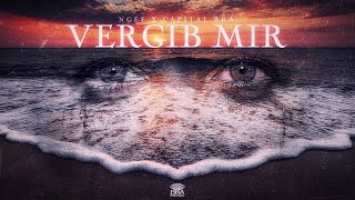 NGEE x CAPITAL BRA  VERGIB MIR prod by HEKU [upl. by Burch689]