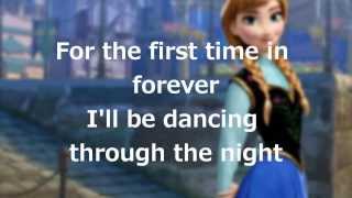 Lyrics quotFor the First Time in Foreverquot Disneys Frozen [upl. by Sivrup]