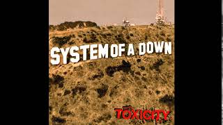 S̲y̲stem of a D̲own  Toxicity Full Album [upl. by Pampuch83]