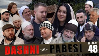 DASHNI DHE PABESI  Episodi 48 Tregime të Vjetra [upl. by Secnarfyram499]