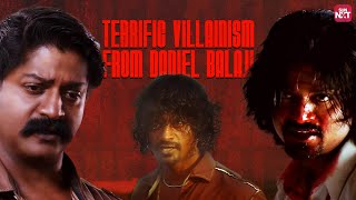 Compilation of Daniel Balaji’s Ruthless Performances  Vettaiyaadu Vilaiyaadu  Bairavaa  Sun NXT [upl. by Yevol131]