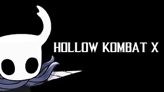 Hollow Kombat X [upl. by Kcirdahc710]