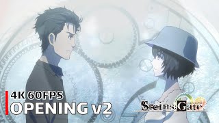 SteinsGate 0  Opening v2 【Fatima second version】 4K 60FPS Creditless  CC [upl. by Cavanagh]