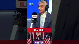 You cant have it both ways Sadiq Khan pressed on Donald Trump comments  LBC [upl. by Euqinay]