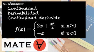 Estudiar la continuidad la derivabilidad y la continuidad derivable de una función [upl. by Yrbua779]