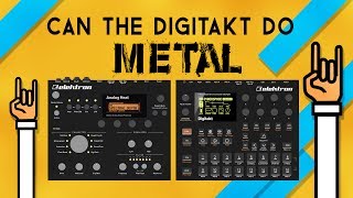 Can the Digitakt do METAL feat Analog Heat [upl. by Nerradal588]