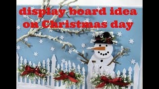 Display board ideas on Christmas day for school display board onChristmas day [upl. by Farika]