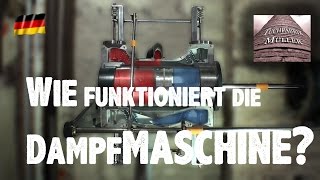 Wie funktioniert die Dampfmaschine [upl. by Harlamert]