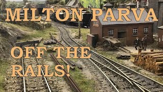 Milton Parva Off the rails [upl. by Shir]