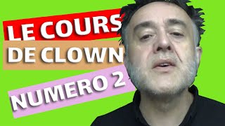 Le cours de clown de théâtre numéro 2 [upl. by Richmound]