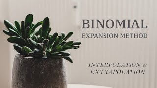 binomial expansion method of interpolation [upl. by Ilam]