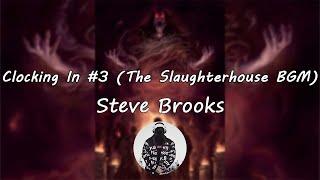 Clocking In 3 The Slaughterhouse BGM  Devour OST [upl. by Nnylatsyrk]