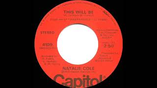 1975 HITS ARCHIVE This Will Be  Natalie Cole stereo 451 RampB hit [upl. by Orestes]