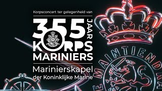 Online Korpsconcert 2020 tgv 355 jaar Korps Mariniers [upl. by Ikciv]