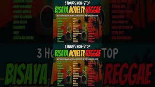 REGGAE COMPILATION  BEST BISAYA REGGAE SONGS COLLECTION NONSTOP [upl. by Hacim]