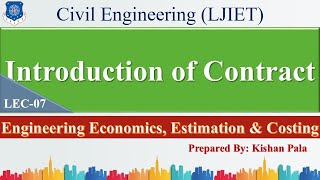 Lec01Introduction of Contract  Engineering Economics Estimation amp Costing  Civil Engineering [upl. by Lepley702]