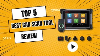 Best Car Scan Tool Review  Top 5 Best Car Scan Tool [upl. by Liggitt]