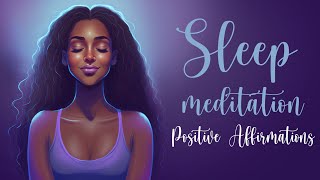 10 Minute Sleep Meditation with Positive Affirmations [upl. by Idisahc]