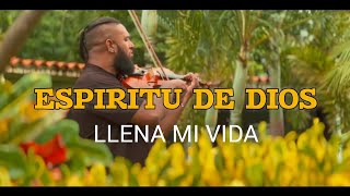 espíritu de Dios instrumental violin cover [upl. by Ives]