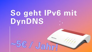 IPv6 Adresse mit DynDNS und LAN Präfix synchronisieren [upl. by Suoinuj]