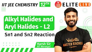 Alkyl Halides and Aryl Halides Class 12  Lecture 2  JEE Main  JEE Advanced Harsh Sir Vedantu [upl. by Asiral]