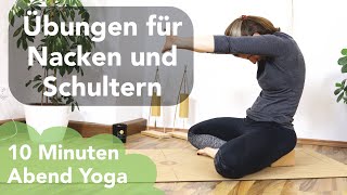 04 Lockerungsübungen Nacken amp Schultern  gegen Verspannungen  Yoga am Abend  30 Tage Challenge [upl. by Woolcott]