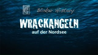 Wrackangeln auf der Nordsee Blinker History [upl. by Fulks]