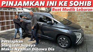 PAK SOHIB KEGIRANGAN DAPAT MOBIL MUDIK STARGAZER [upl. by Mathe]