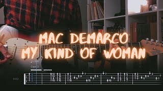 My Kind of Woman Mac DeMarco Сover  Guitar Tab  Lesson  Tutorial [upl. by Nylteak]