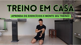 Como TREINAR CALISTENIA EM CASA em 2024  Aprenda os exercícios e monte seu treino  Iniciantes [upl. by Chin578]