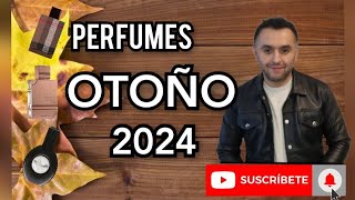 Top 10 PERFUMES para el OTOÑO 2024🍁🍂 [upl. by Aihsotan]