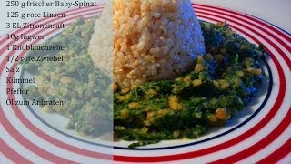 ROTE LINSEN MIT SPINAT  einfaches VEGAN und LOW FAT Rezept Rote Linsen Spinat vegan 2015 [upl. by Allerim111]