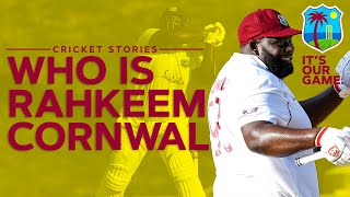 Rahkeem Cornwalls Journey to Test Cricket In His Own Words  Cricket Stories  West Indies [upl. by Cyprio]