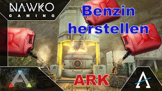 ARK Benzin herstellen  ARK Einsteiger tutorial Gasoline [upl. by Kile848]