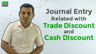 How to pass journal Entry Trade discount amp Cash Discount [upl. by Einolem]