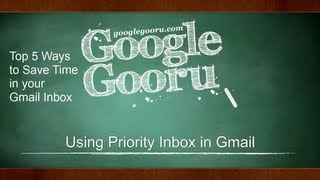 How to Setup Priority Inbox in Gmail [upl. by Ademla622]